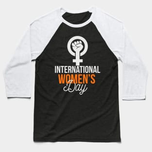 March 8 International Womens Day 2022 Iwd 2022 Baseball T-Shirt